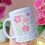 Arquivo Caneca Salmos 72 - Tua Glória