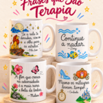 Arquivo Canecas Frases que São Terapia