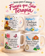Arquivo Canecas Frases que São Terapia