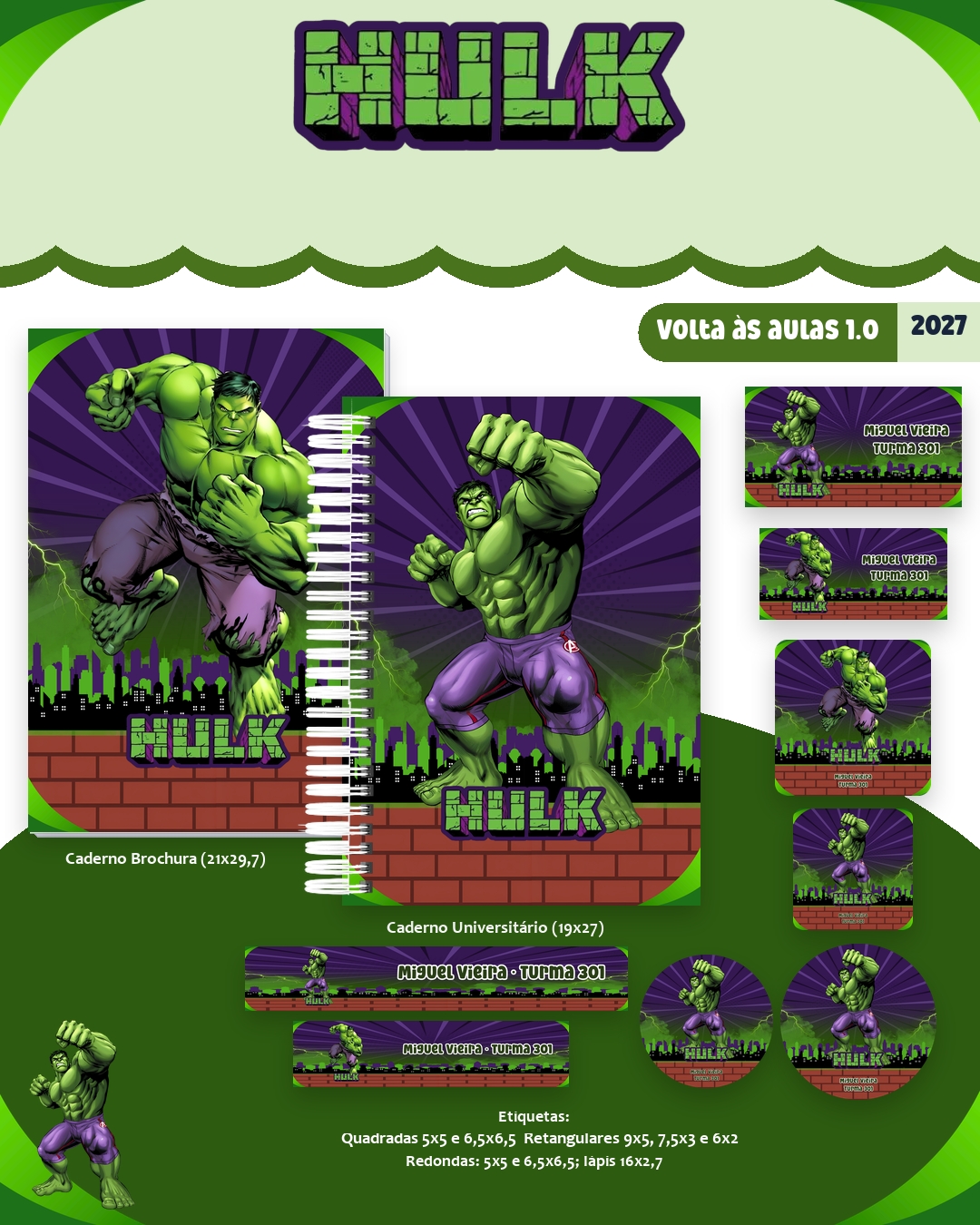 67) HULK Arquivo Combo Escolar Hulk 2027 - Imagem 1