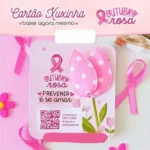 Arquivo Outubro Rosa Card Xuxinha Tulipa